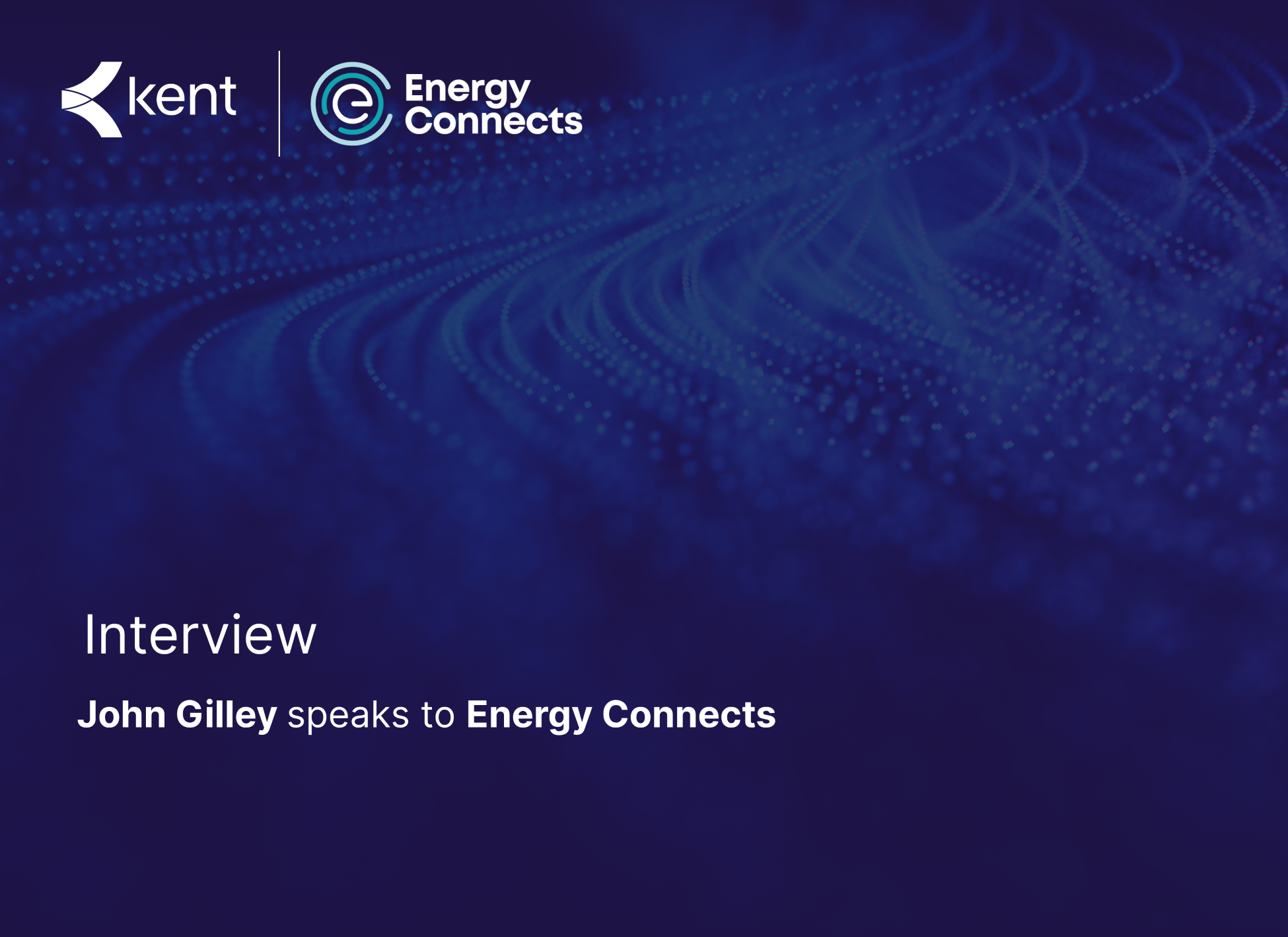 Energy Connects Interview Thumbnail