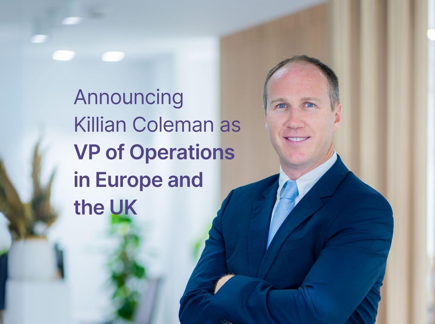 Killian Coleman VP of Operations Europe amp UK Kent